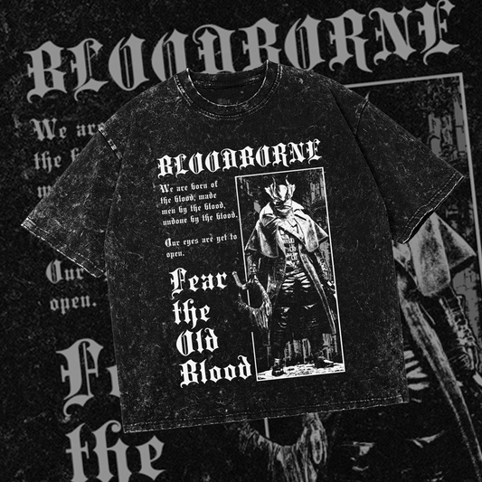 Fear The Old Blood | Oversized Gothic Soulsborne Shirt