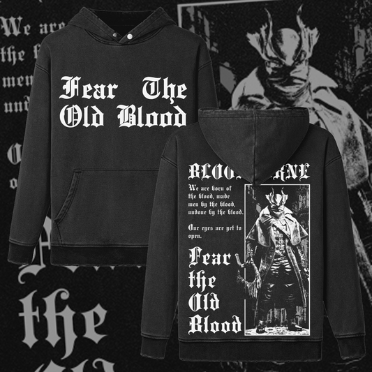 Fear The Old Blood | Oversized Gothic Soulsborne Hoodie